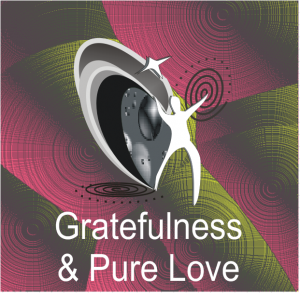 Gratefulness and Pure Love